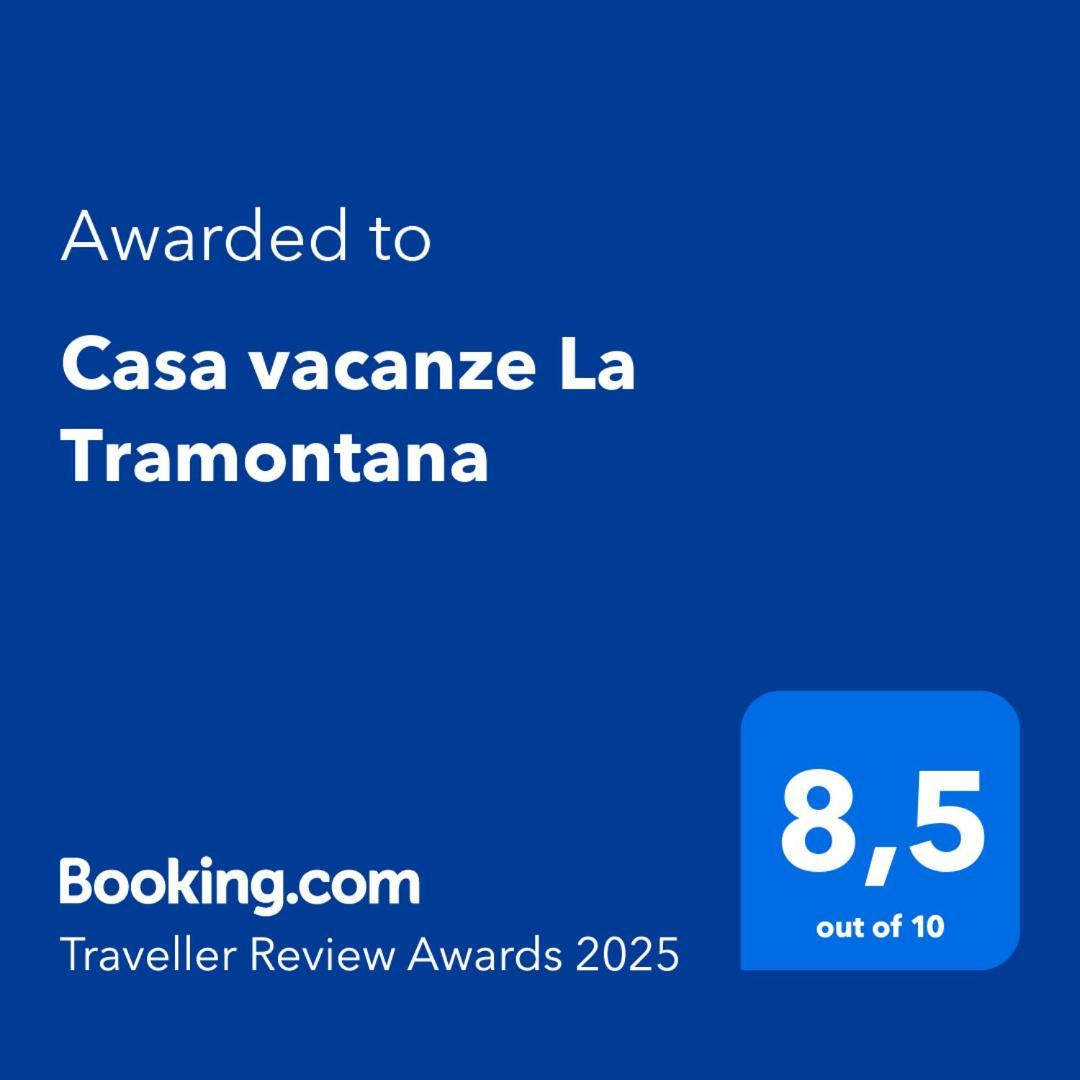 La Tramontana * Torre San Gennaro